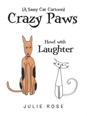 cover image of Crazy Paws (A Sassy Cat Cartoon)